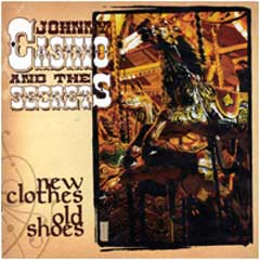 Johnny Casino And The Secrets - New Clothes Old Shoes